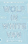 Wolf in White Van - DARNIELLE,  John - 9781250074713