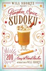 Will Shortz Presents Pumpkin Spice Sudoku - Will Shortz - 9781250075475