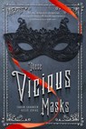 These Vicious Masks - Tarun Shanker ; Kelly Zekas - 9781250078025