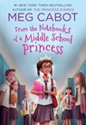 From the Notebooks of a Middle School Princess - Meg Cabot - 9781250079848