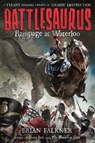 Rampage at Waterloo - Brian Falkner - 9781250079930