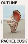 Outline - Rachel Cusk - 9781250081544