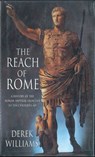 The Reach of Rome - Derek Williams - 9781250083807