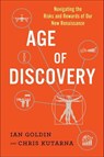 Age of Discovery - Ian Goldin ; Chris Kutarna - 9781250085108