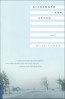 Elizabeth and After - Matt Cohen - 9781250086532