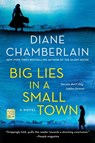 Big Lies in a Small Town - Diane Chamberlain - 9781250087348