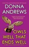 Owls Well That Ends Well - Donna Andrews - 9781250089540