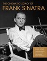 The Cinematic Legacy of Frank Sinatra - David Wills ; Nancy Sinatra ; Tina Sinatra ; Frank Sinatra - 9781250089953