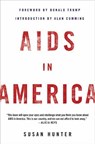 AIDS in America - Susan Hunter - 9781250090430