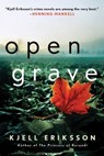 Open Grave - Kjell Eriksson - 9781250091086