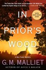 In Prior's Wood - G. M. Malliet - 9781250092816