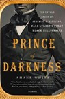 Prince of Darkness - Shane White - 9781250099815