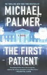 First Patient - Michael Palmer - 9781250100382