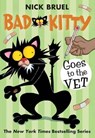 Bad Kitty Goes to the Vet (paperback black-and-white edition) - Nick Bruel - 9781250103802