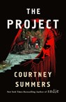 The Project - Courtney Summers - 9781250105745