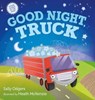 Good Night, Truck - Sally Odgers - 9781250106735