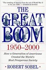 The Great Boom 1950-2000 - Robert Sobel - 9781250112910
