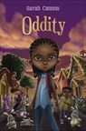 Oddity - Sarah Cannon - 9781250123299