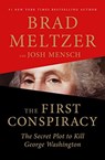 The First Conspiracy - Brad Meltzer ; Josh Mensch - 9781250130334