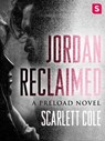 Jordan Reclaimed - Scarlett Cole - 9781250132406