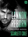 Lennon Reborn - Scarlett Cole - 9781250132475