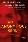 An Anonymous Girl - Greer Hendricks ; Sarah Pekkanen - 9781250133762