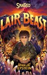 Snared: Lair of the Beast - Adam Jay Epstein - 9781250146946