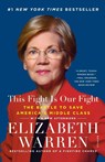 This Fight Is Our Fight - Elizabeth Warren - 9781250155030