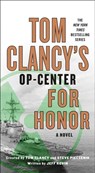 Tom Clancy's Op-Center: For Honor - Jeff Rovin - 9781250156907