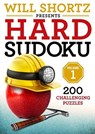 Will Shortz Presents Hard Sudoku Volume 1 - Will Shortz - 9781250161024