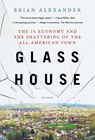 Glass House - Brian Alexander - 9781250165770