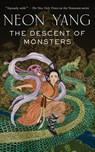 The Descent of Monsters - Jy Yang - 9781250165855