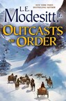 Outcasts of Order - L. E. Modesitt Jr. - 9781250172570