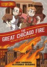 History Comics: The Great Chicago Fire - Kate Hannigan - 9781250174260