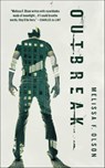 Outbreak - Melissa F. Olson - 9781250176295