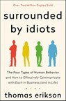 Surrounded by Idiots - Thomas Erikson - 9781250179937