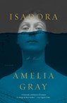 Isadora - Amelia Gray - 9781250183095