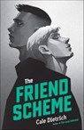 The Friend Scheme - Cale Dietrich - 9781250187000