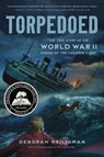 Torpedoed - Deborah Heiligman - 9781250187550