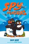Spy Penguins - Sam Hay - 9781250188380