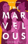 The Marvelous - Claire Kann - 9781250192707
