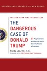 Dangerous Case of Donald Trump - Bandy X Lee - 9781250193582