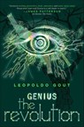 Genius: The Revolution - Leopoldo Gout - 9781250194701