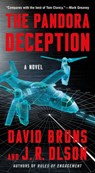 The Pandora Deception - David Bruns ; J. R. Olson - 9781250200341