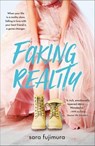 Faking Reality - Sara Fujimura - 9781250204127