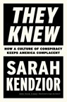 They Knew - Sarah Kendzior - 9781250210722