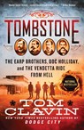 Tombstone - Tom Clavin - 9781250214607