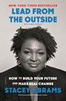 Lead from the Outside - Stacey Abrams - 9781250214805