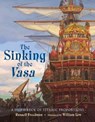 The Sinking of the Vasa - Russell Freedman - 9781250217912