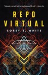 Repo Virtual - Corey J. White - 9781250218711